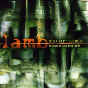 Best kept secrets : the best of Lamb 1996-2004